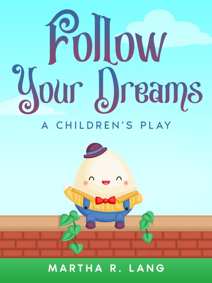 Follow Your Dreams