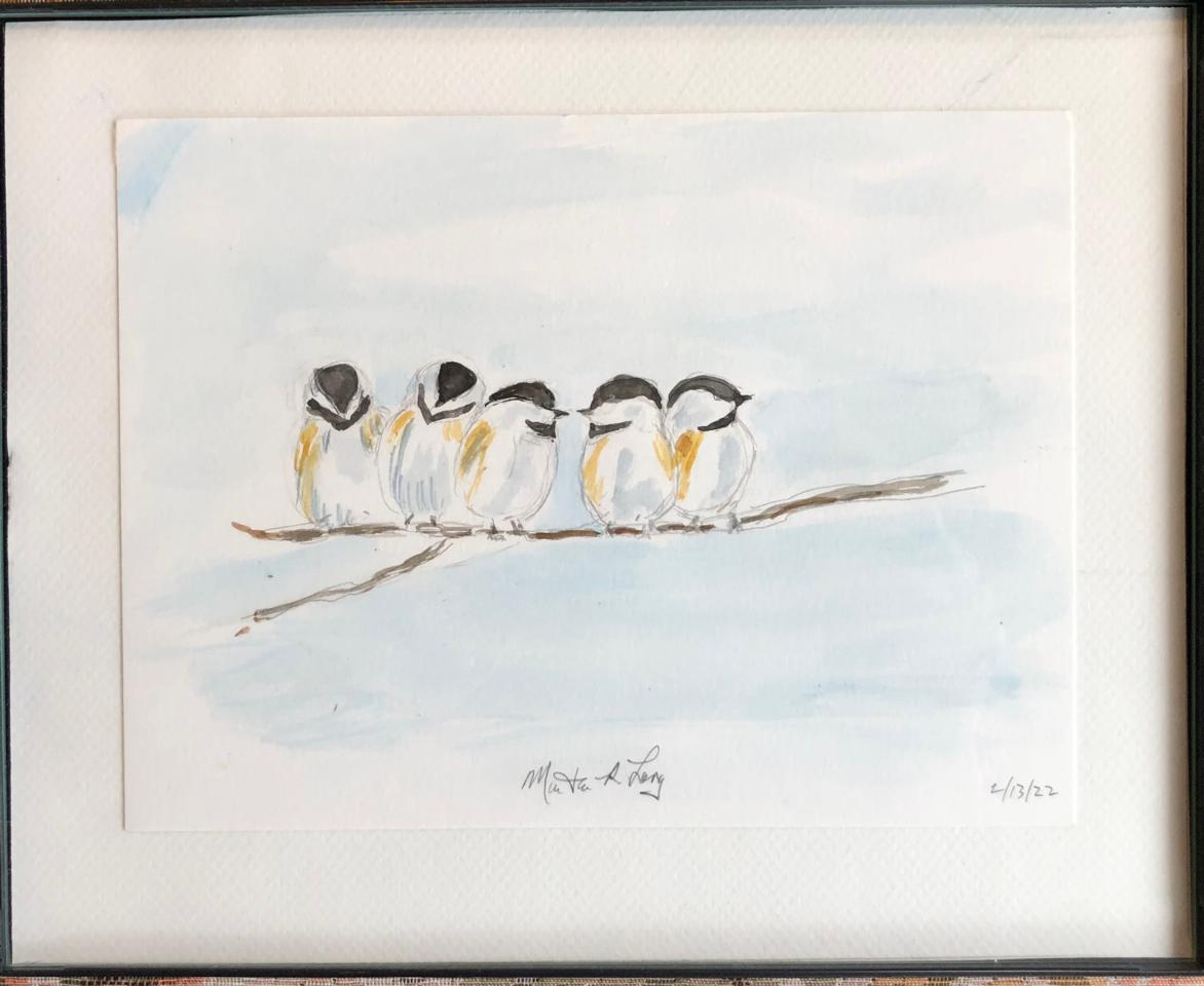 Martha R. Lang - Watercolors -  Chickadees