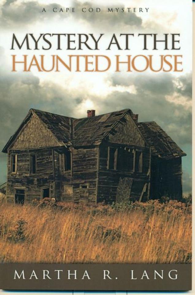 Martha R. Lang - Mystery Books - Mystery at the Haunted House